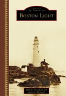 Boston Light 1467117080 Book Cover