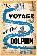 The Voyage of the Dolphin 1910124826 Book Cover
