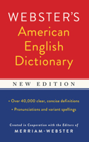 Webster's American English Dictionary, Newest Edition