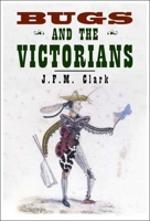 Bugs and the Victorians 0300150911 Book Cover