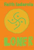Loner 1484862171 Book Cover