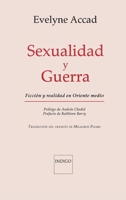Sexualidad y guerra: Ficción y realidad en Medio oriente (French Edition) 2911571312 Book Cover