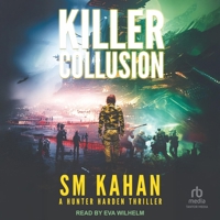 Killer Collusion: A Hunter Harden Thriller B0F47J2VXG Book Cover