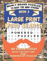 Manly Brand Puzzles Vol.3: Large Print Word Search B08WZJK3LM Book Cover