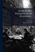 Schroedels Pädagogische Klassiker... 1279872438 Book Cover