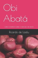 Obi Abatá: URSO COMPLETO SOBRE O ORACULO OBI ABATÁ B0CCCHTP8F Book Cover