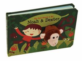 Noah & Dexter Finger Puppet Book: My Best Friend & Me Finger Puppet Books 076416662X Book Cover