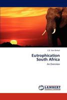 Eutrophication South Africa: An Overview 3659185698 Book Cover