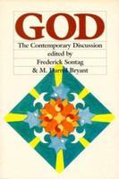 God: The Contemporary Discussion (Conference series) 0932894127 Book Cover