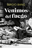 Venimos del fuego / We Come from Fire (Spanish Edition) 840103471X Book Cover