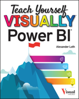 Teach Yourself VISUALLY Power BI (Teach Yourself VISUALLY 1119903777 Book Cover