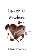 Ladder to Nowhere 9908001396 Book Cover