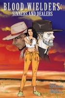 Blood Wielders: Sinners and Dealers B08STRB9BC Book Cover