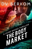 The Body Market 0692495789 Book Cover