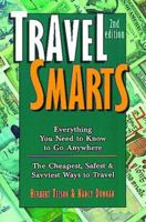Travel Smarts: Everything You Need to Know to Go Anywhere (Travel) 0762701412 Book Cover