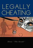 Legally Cheating: How Is Your Marriage? 1469157721 Book Cover