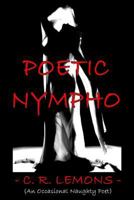 Poetic Nympho 0692779353 Book Cover