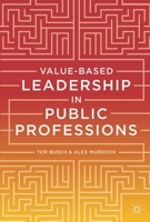 Value-based Leadership in Public Professions 1137331097 Book Cover