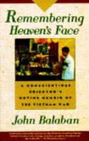 Remembering Heaven's Face: A Story of Rescue in Wartime Vietnam 0820324159 Book Cover