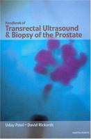 Handbook of Transrectal Ultrasound and Biopsy of the Prostate 1841841927 Book Cover