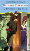 A Townhouse For Tessa (Zebra Regency Romance) 0821768530 Book Cover