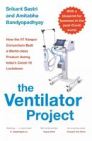 The Ventilator Project 9389104661 Book Cover