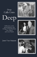 Deep Calls Unto Deep 1955581037 Book Cover