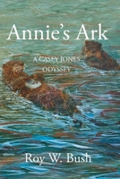 Annie's Ark 1934956813 Book Cover