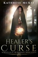 Healer's Curse 0986357820 Book Cover