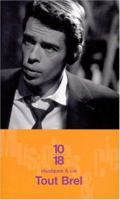 Tout Brel 2264017449 Book Cover