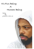 It's Fun Being a Human 1955975132 Book Cover