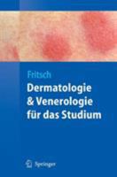 Dermatologie Und Venerologie Fur Das Studium 354079302X Book Cover