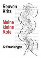 Meine kleine Rote: 12 Erzählungen 3842375972 Book Cover