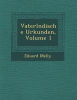 Vaterl Ndische Urkunden, Volume 1 124995195X Book Cover