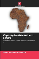 Vegetação africana em perigo (Portuguese Edition) 6207910028 Book Cover