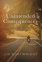 Unintended Consequences B0FQQ4L5P2 Book Cover