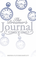 The Dreamer's Journal 1734029706 Book Cover