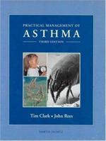 Practical Management of Asthma 1853175870 Book Cover