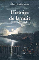 Histoire de la nuit 2213631409 Book Cover