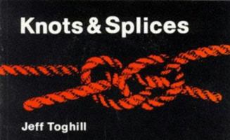 Knots & Splices 0906754119 Book Cover