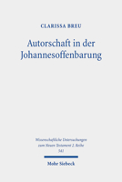 Autorschaft in Der Johannesoffenbarung: Eine Postmoderne Lekture 3161596331 Book Cover