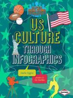 Us Culture Through Infographics 1467734640 Book Cover