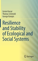 Resilience and Stability of Ecological and Social Systems 3030545598 Book Cover