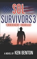 Sol Survivors 3: Wedding Shells B0BFV6HSD1 Book Cover