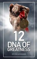 12 DNA of Greatness 1722916117 Book Cover