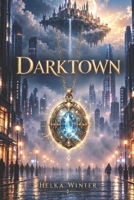 Darktown (French Edition) B0FCD47YFX Book Cover