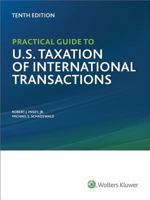 Practical Guide to U.S. Taxation of International Transactions 2007 (Sixth Edition) (Practical Guides) 080803491X Book Cover