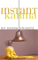 Instant Karma 0872864081 Book Cover