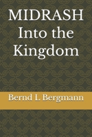 MIDRASH Into the Kingdom B0GRTTT67M Book Cover