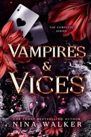 Vampires & Vices: The Complete Series 1950093433 Book Cover